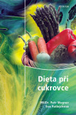 Dieta při cukrovce - 2. vydání Dieta při cukrovce - 2. vydání