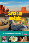 Světem na kole - 16 320 km vzdálenými kontinenty Austrálie, Kuba, jihozápad USA Světem na kole - 16 320 km vzdálenými kontinenty Austrálie, Kuba, jihozápad USA