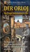 Der Orloj - Esoterisches Prag Der Orloj - Esoterisches Prag
