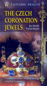 The Czech Coronation Jewels The Czech Coronation Jewels