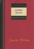 Janko Silan - Básnické dielo Janko Silan - Básnické dielo