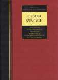 Citara svätých-Antológia zo slovenských prameňov cirkevných a duchovných piesní 16. - 18. stor Citara svätých-Antológia zo slovenských prameňov cirkevných a duchovných piesní 16. - 18. stor