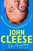 So, Anyway... : The Autobiography