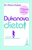 Dukanova dieta - Jak rychle a přitom trvale zhubnout - 2. vydání Dukanova dieta - Jak rychle a přitom trvale zhubnout - 2. vydání