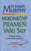 Nekonečný prameň vašej sily Nekonečný prameň vašej sily
