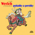 Jan Werich vypráví pohádky a povídky - CD Jan Werich vypráví pohádky a povídky - CD