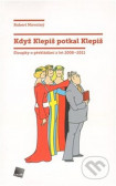 Když Klepiš potkal Klepiš Když Klepiš potkal Klepiš