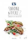 Snadno a rychle 2 - Jednoduché recepty pro každý den Snadno a rychle 2 - Jednoduché recepty pro každý den