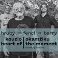 Kouzlo okamžiku / Heart of the Moment - CD Kouzlo okamžiku / Heart of the Moment - CD