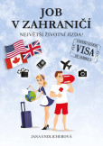 Job v zahraničí - Největší životní jízda Job v zahraničí - Největší životní jízda