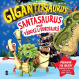 Gigantosaurus: Santasaurus: Vánoce u din Gigantosaurus: Santasaurus: Vánoce u din