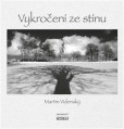 Vykročení ze stínu Vykročení ze stínu