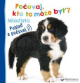 Mláďatá - Počúvaj, kto to môže byť? Mláďatá - Počúvaj, kto to môže byť?