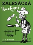 Zálesácká kuchyně - 2. vydání Zálesácká kuchyně - 2. vydání