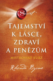 Tajemství k lásce, zdraví a penězům Tajemství k lásce, zdraví a penězům