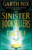 The Sinister Booksellers of Bath The Sinister Booksellers of Bath