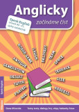 Anglicky začínáme číst (A0-A1) úplný začátečník Anglicky začínáme číst (A0-A1) úplný začátečník