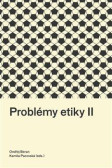 Problémy etiky II Problémy etiky II