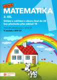 Hravá matematika 1 – Pracovní učebnice 2 Hravá matematika 1 – Pracovní učebnice 2