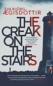 The Creak on the Stairs The Creak on the Stairs