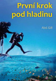 První krok pod hladinu První krok pod hladinu