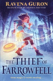 The Thief of Farrowfell The Thief of Farrowfell