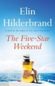 The Five-Star Weekend The Five-Star Weekend