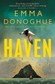 Haven: From the Sunday Times bestselling author of Room Haven: From the Sunday Times bestselling author of Room