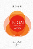 Ikigai - Japonská cesta k nalezení smyslu života Ikigai - Japonská cesta k nalezení smyslu života