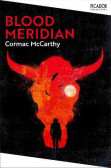 Blood Meridian Blood Meridian