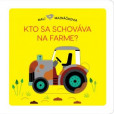 Malí maznáčikovia Kto sa schováva na far Malí maznáčikovia Kto sa schováva na far