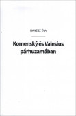 Komenský és Valesius párhuzamában Komenský és Valesius párhuzamában
