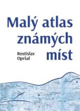 Malý atlas známých míst Malý atlas známých míst