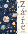 Záře - Hvězdy, planety, vesmírná tělesa Záře - Hvězdy, planety, vesmírná tělesa