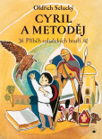 Cyril a Metodě - Příběh soluňských bratří Cyril a Metodě - Příběh soluňských bratří