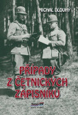 Případy z četnických zápisníků Případy z četnických zápisníků