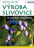 Výroba slivovice a jiných pálenek Výroba slivovice a jiných pálenek
