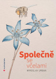 Společně se včelami Společně se včelami