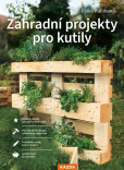 Zahradní projekty pro kutily Zahradní projekty pro kutily