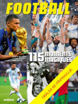 115 magických fotbalových momentů 115 magických fotbalových momentů