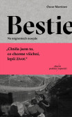 Bestie: Na migrantech nesejde Bestie: Na migrantech nesejde