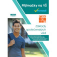 Základy společenských věd - Přijímačky na vysoké školy Základy společenských věd - Přijímačky na vysoké školy