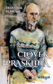 Človek Prasklina Človek Prasklina