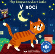 V noci - Moja blikajúca zvuková knižka V noci - Moja blikajúca zvuková knižka