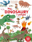Naj... dinosaury v pohybe Naj... dinosaury v pohybe