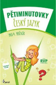 Pětiminutovky ČJ pro 4. ročník Pětiminutovky ČJ pro 4. ročník