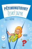 Pětiminutovky ČJ pro 2. ročník Pětiminutovky ČJ pro 2. ročník