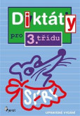 Diktáty pro 3. třídu Diktáty pro 3. třídu