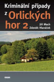 Kriminální případy z Orlických hor 2 Kriminální případy z Orlických hor 2