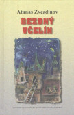 Bezdný včelín Bezdný včelín